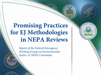 Promising Practices for EJ Methodologies in NEPA Reviews