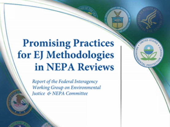 Promising Practices from EJ Methodologies in NEPA Reviews